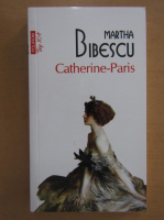 Martha Bibescu - Catherine-Paris (Top 10+)
