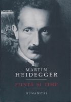 Martin Heidegger - Fiinta si timp