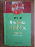 Martin Page - M-am hotarat sa devin prost