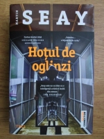 Martin Seay - Hotul de oglinzi