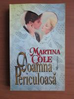 Martina Cole - Doamna periculoasa