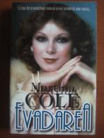 Martina Cole - Evadarea