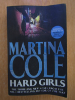 Martina Cole - Hard Girls