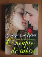 Mary Balogh - O noapte de iubire