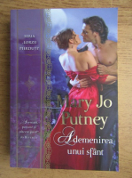Mary Jo Putney - Ademenirea unui sfant