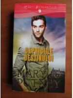 Mary Jo Putney - Capriciile destinului