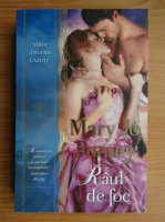 Mary Jo Putney - Raul de foc