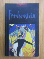 Mary Shelley - Frankenstein
