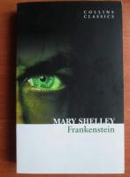 Mary Shelley - Frankenstein 
