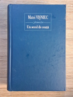 Matei Visniec - Un secol de ceata