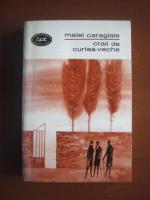 Mateiu I. Caragiale - Craii de Curtea-veche