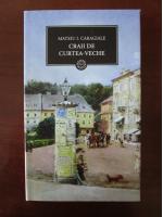 Mateiu I. Caragiale - Craii de Curtea-Veche