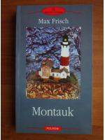 Max Frisch - Montauk