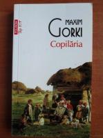 Maxim Gorki - Copilaria (Top 10+)