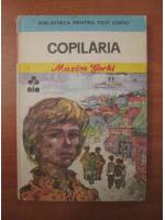 Maxim Gorki - Copilaria