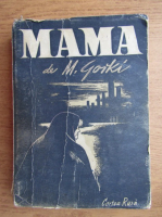 Maxim Gorki - Mama (1948)