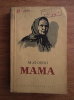 Maxim Gorki - Mama