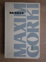 Maxim Gorki - Nuvele