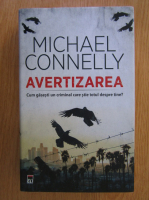 Michael Connelly - Avertizarea