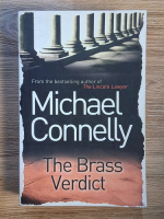 Michael Connelly - The brass verdict
