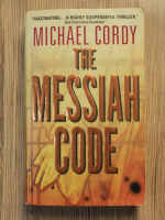 Michael Cordy - The Messiah code