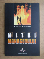 Michael Gerber - Mitul managerului