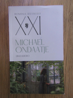 Michael Ondaatje - Divisadero