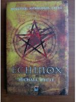 Michael White - Echinox