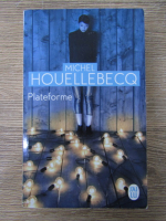 Michel Houellebecq - Plateforme