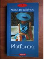 Michel Houellebecq - Platforma