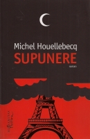Michel Houellebecq - Supunere