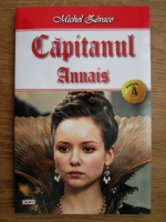 Michel Zevaco - Capitanul, volumul 4. Annais