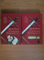Michel Zevaco - Cavalerii Pardaillan (2 volume, Ed. Litera 2015)
