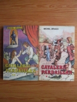 Michel Zevaco - Cavalerii Pardaillan (2 volume)