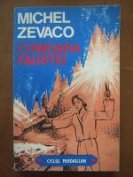 Michel Zevaco - Comoara Faustei