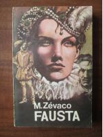 Michel Zevaco - Fausta