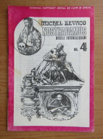 Michel Zevaco - Nostradamus, regele intunericului, nr. 4