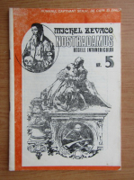 Michel Zevaco - Nostradamus, regele intunericului, nr. 5