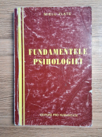 Mielu Zlate - Fundamentele psihologiei (uzata)