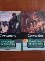 Miguel de Cervantes - Don Quijote de la Mancha (2 volume)