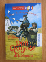 Miguel de Cervantes -  Don Quijote de la Mancha