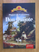 Miguel de Cervantes - Don Quijote (versiune adaptata pentru copii)