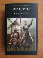 Miguel de Cervantes - Don Quixote