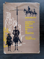 Miguel de Cervantes - Iscusitul Hidalgo Don Quijote de la Mancha