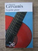 Miguel de Cervantes - La petite gitane