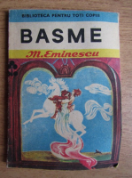 Mihai Eminescu - Basme