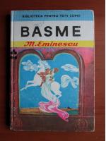 Mihai Eminescu - Basme