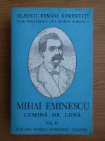 Mihai Eminescu - Lumina de luna (volumul 2)