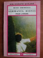 Mihai Eminescu - Sarmanul Dionis