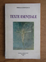 Mihai Eminescu - Texte esentiale